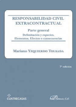 Responsabilidad civil extracontractual. Parte general