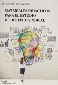 Materiales didácticos para el estudio de derecho sindical