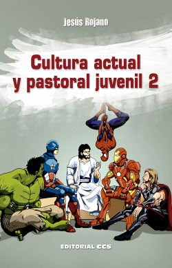 Cultura actual y pastoral juvenil 2