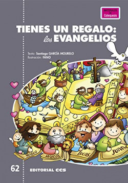 Tienes un regalo: los evangelios