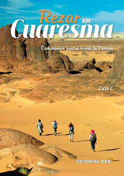 Rezar en Cuaresma. Ciclo C