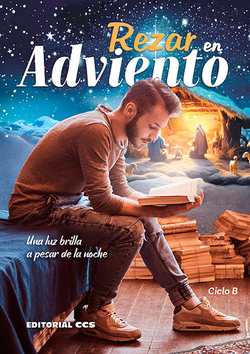 REZAR EN ADVIENTO 2023. CICLO B