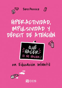 HIPERACTIVIDAD, IMPUSSIVIDAD Y DÉFICIT DE ATENCIÓN