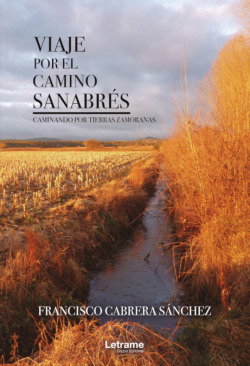 Viaje por el Camino Sanabrés