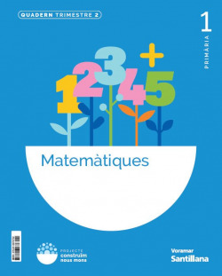 QUADERN MATEMÁTIQUES 2-1R.PRIMARIA. CONSTRUINT NOUS MONS. VALENCIA