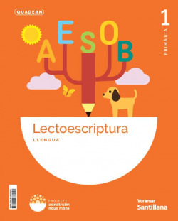 QUADERN LECTOESCRIPTURA 1R.PRIMARIA. CONSTRUINT NOUS MONS. VALENCIA