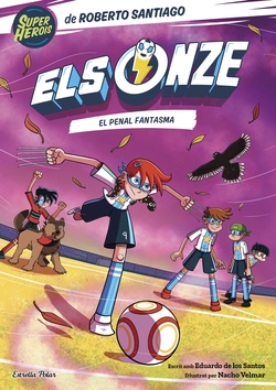 Els Onze 6. El penal fantasma