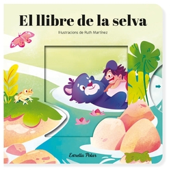 El llibre de la selva. Conte amb mecanismes