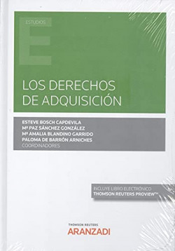 Derechos de adquisición, Los