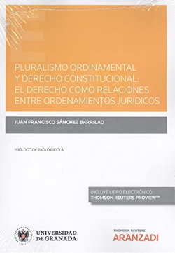 Pluralismo ordinamental y derecho constitucional: