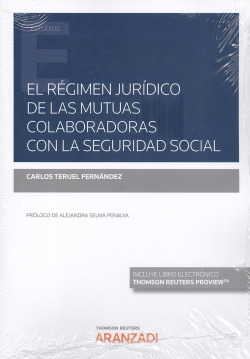 Mutuas colaboradoras con la seguridad social, Las: