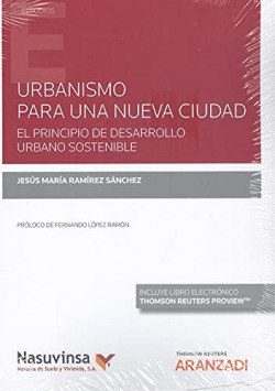 Urbanismo para una nueva ciudad