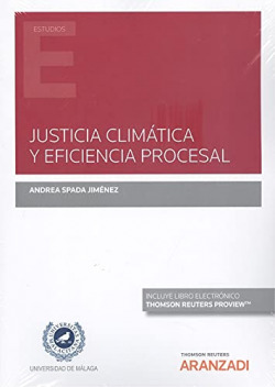 Justicia climática y eficiencia procesal