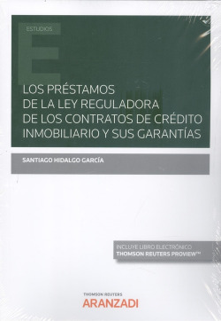 Préstamos de la ley reguladora de los contratos de crédito inmobiliario y sus ga
