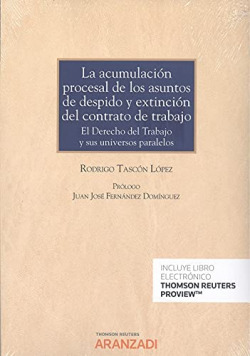 ACUMULACION PROCESAL DE LOS ASUNTOS DE DESPIDO Y EXTINCION