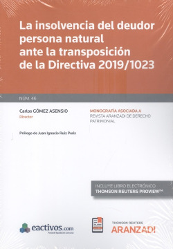Insolvencia del deudor persona natural ante la transposición de la directiva 201