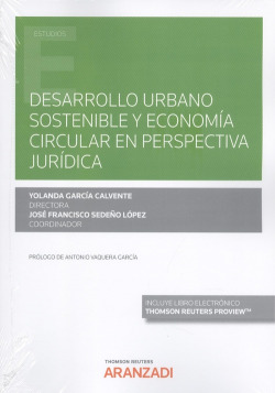 Desarrollo urbano sostenible y economía circular en perspectiva jurídica