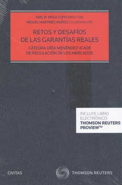 Retos y desafíos de las garantías reales