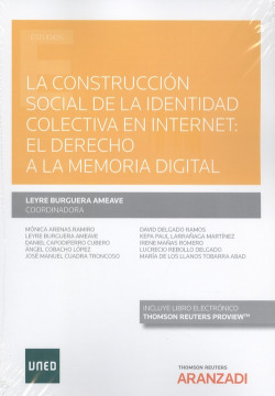 Construcción social de la identidad colectiva en internet, La: