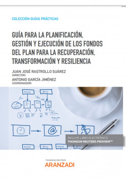 Guía para la planificación, gestión y ejecución de los fondos del Plan para la Recuperación, Transformación y Resiliencia (Papel + e-book)