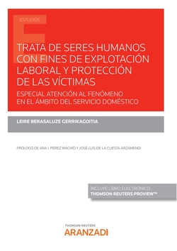 Trata de seres humanos con fines de explotación laboral y protección de las víct