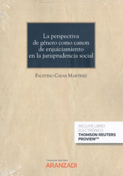 Perspectiva de género como canon de enjuiciamiento en la jurisprudencia social,
