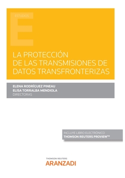 PROTECCION DE LAS TRANSMISIONES DE DATOS TRANSFRONTERIZAS