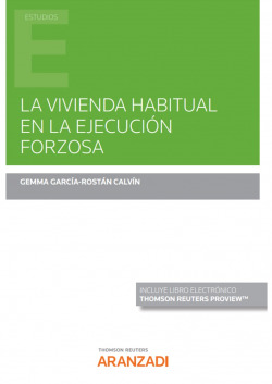 Vivienda habitual en la ejecución forzosa, La