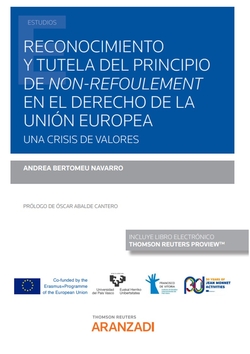 Reconocimiento y tutela del principio de non-refoulement en el Derecho de la Uni