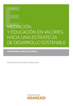 Mediación y educación en valores. Hacia una estrategia de desarrollo sostenible