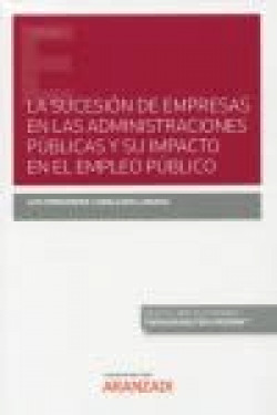 Sucesión de empresas en las administraciones públicas y su impacto en el empleo
