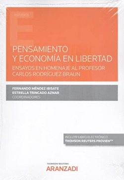 Pensamiento y economía en libertad