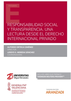 RESPONSABILIDAD SOCIAL Y TRANSPARENCIA. UNA LECTURA DESDE EL DERECHO INTERNACION