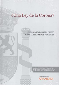 ¿Una ley de la corona?