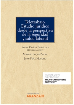 Teletrabajo. Estudio jurídico desde la perspectiva de seguridad y salud laboral