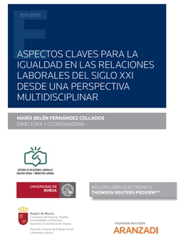 Aspectos claves para la igualdad en las relaciones laborales del siglo XXI desde