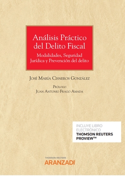 Análisis Práctico del Delito Fiscal (Papel + e-book)