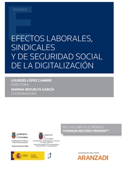 Efectos laborales, sindicales y de seguridad social de la digitalización (Papel