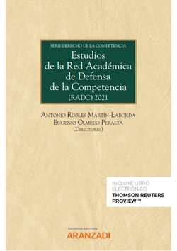 Estudios de la Red Académica de Defensa de la Competencia (RADC) (Papel + e-book