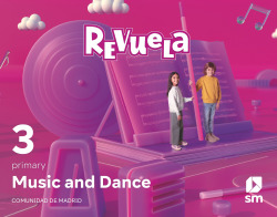 MUSIC 3ºPRIMARIA. INGLÈS. REVUELA. MADRID 2022