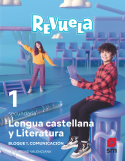 LENGUA 1ºESO. COMUNICACIÓN. REVUELA. VALENCIA 2022