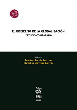 El gobierno de la globalización. Estudio comparado