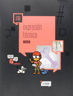 Tecnología 3. Expresión técnica: dibujo técnico y dibujo asistido por ordenador