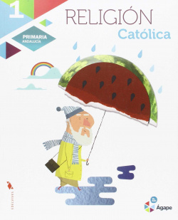 RELIGION AGAPE 1 PRIMARIA ANDALUCIA