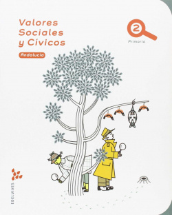 Valores sociales y cívicos. 2ªprimaria. Andalucía
