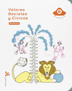 Valores sociales y cívicos 6ºprimaria. Andalucía