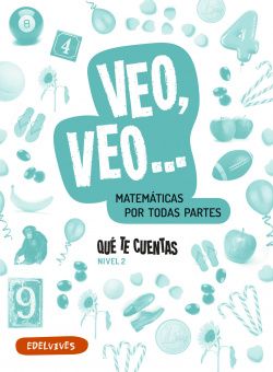 ¿QUÈ TE CUENTAS? 4 AÑOS NIVEL 2. MATEMÁTICAS MANIPULATIVAS