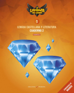 CUADERNO LENGUA CUADRÍCULA 2-1ºPRIMARIA. LA LEYENDA DEL LEGADO MADRID 2018