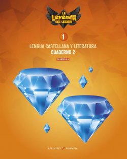 CUADERNO LENGUA CUADRÍCULA 2-1ºPRIMARIA. LA LEYENDA DEL LEGADO 2018