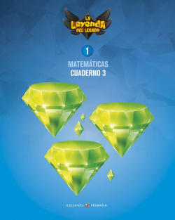 CUADERNO MATEMÁTICAS 3-1ºPRIMARIA. LA LEYENDA DEL LEGADO